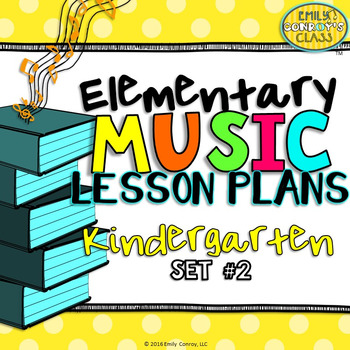 Preview of Kindergarten Music Lesson Plans (Set #2)