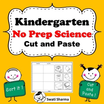 Preview of 34 Kindergarten NO PREP Science Cut and Paste Worksheets, Science Sub Plan