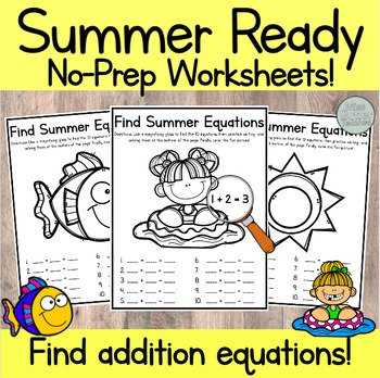 Preview of Kindergarten NO-PREP Summer Worksheets! Addition Math Center