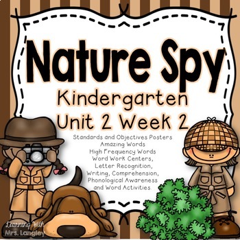 Preview of Kindergarten Nature Spy Reading Street Unit 2 Week 2