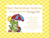 Kindergarten Next Generation Science Energy Complete Unit