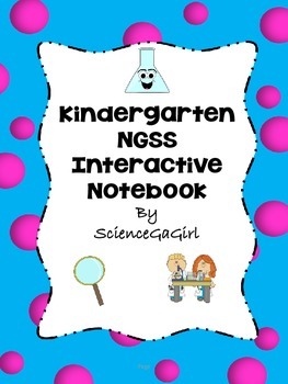 Preview of Kindergarten Next Generation Science Standards Interactive Notebook