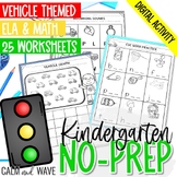 Kindergarten No-Prep ELA and Math Worksheets - Car/Vehicle Themed