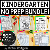 Kindergarten No Prep Printables Bundle - Activities for th