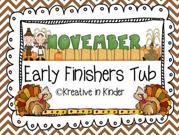 Kindergarten November Early Finisher's Tub