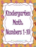 Kindergarten Numbers 1-10 Resource Set