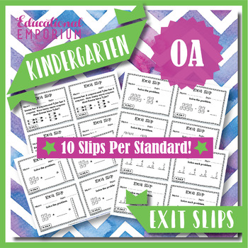 Preview of Kindergarten OA Exit Slips ★ Operations & Algebraic Thinking Math Exit Tickets