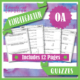 Kindergarten OA Quizzes: Operations & Algebraic Thinking Q