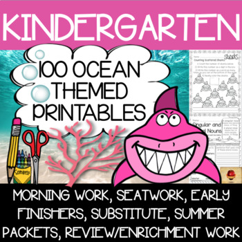 Preview of Kindergarten Ocean Themed Worksheets {100 Standards Aligned Printables}