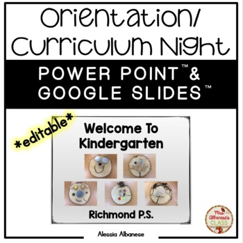 Preview of Kindergarten Orientation/Curriculum Night/Open House/Meet the Teacher Night