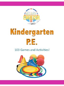 Preview of Kindergarten P.E. Manual (103 Games and Activities for Gym Lessons)