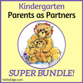 Kindergarten Parents as Partners SUPER BUNDLE!