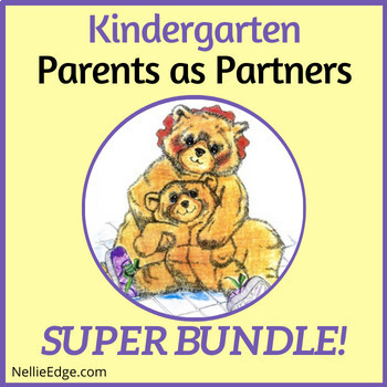 Preview of Kindergarten Parents as Partners SUPER BUNDLE!