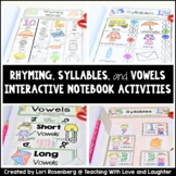 Kindergarten Phonics Interactive Notebook...Rhyming, Sylla