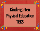 Kindergarten Physical Education TEKS