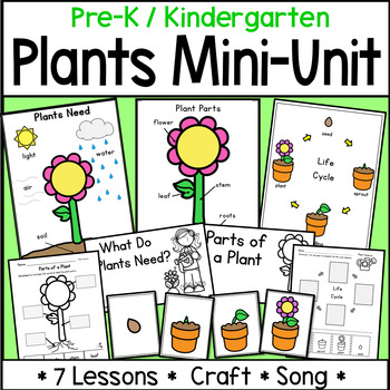 Preview of Kindergarten Plants Unit Life Cycle Plant Parts Plant Needs Plant a Seed