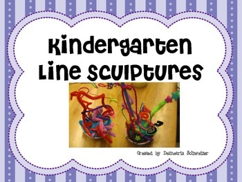 Preview of Kindergarten Play-Doh Line Sculptures