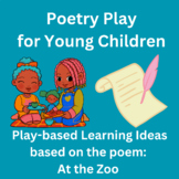 Kindergarten Poetry - At the Zoo