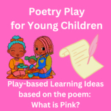 Kindergarten Poetry - What is Pink?