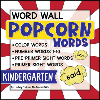 Preview of Kindergarten Popcorn Word-Wall Words (Editable!)