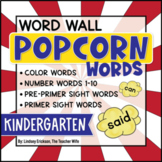 Kindergarten Popcorn Word-Wall Words (Editable!)
