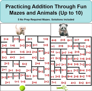 Preview of End of Year Practicing Addition with Fun Mazes and Animals (Up to 10) No Prep