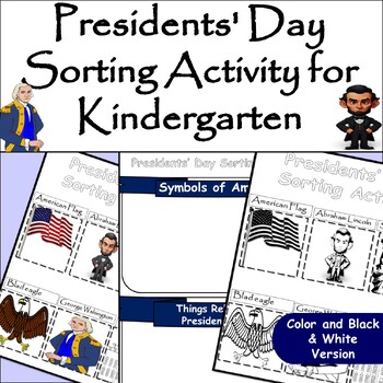 Preview of Kindergarten Presidents’ Day Sorting Activity Worksheet/Symbols of America