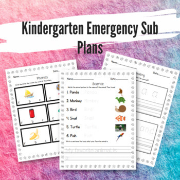 Preview of Kindergarten Print and Go Emergency Sub Plans: 12 Ready to Go Pages!