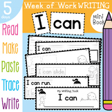Kindergarten Printable Writing Book - I can - 5 Day Sequence