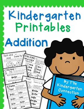 Kindergarten Printables - Addition By The Kindergarten Connection