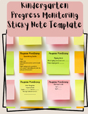 Kindergarten Progress Monitoring Sticky Note Templates
