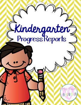 Kindergarten Progress Report by Amanda Pauley | Teachers Pay Teachers