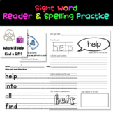 Kindergarten Reader with Spelling and Sightword Practice W