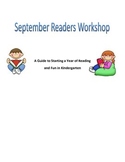 Kindergarten Reader's Workshop - Overview and September Plans