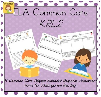 Preview of Kindergarten Reading Extended Response Set K.RL.2