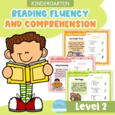 Kindergarten Reading Fluency and Comprehension Level 2