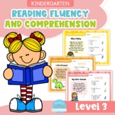 Kindergarten Reading Fluency and Comprehension Level 3