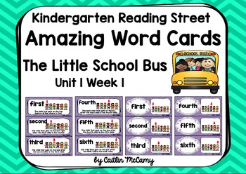 Preview of Kindergarten Reading Street Amazing Word Cards The Little School Bus