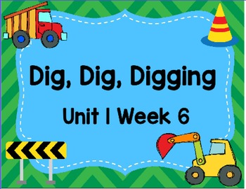 Preview of Kindergarten Reading Street Dig Dig Digging Unit 1 Week 6 Flipchart