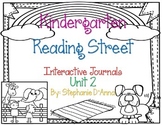 Kindergarten Reading Street Interactive Journal Unit 2