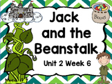 Kindergarten Reading Street Jack and the Beanstalk Unit 2 