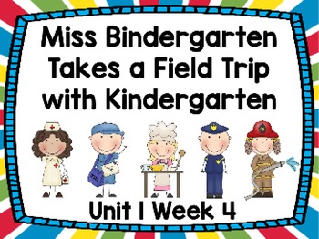 Preview of Kindergarten Reading Street Miss Bindergarten Unit 1 Week 4 Flipchart