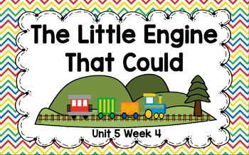 Preview of Kindergarten Reading Street The Little Engine That Could Unit 5 Week 4 Flipchart