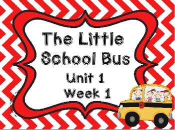 Preview of Kindergarten Reading Street The Little School Bus Unit 1 Week 1 Flipchart