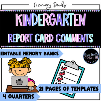 Preview of Editable Kindergarten Report Card Comments, 3 Quarters +  End of Year Template