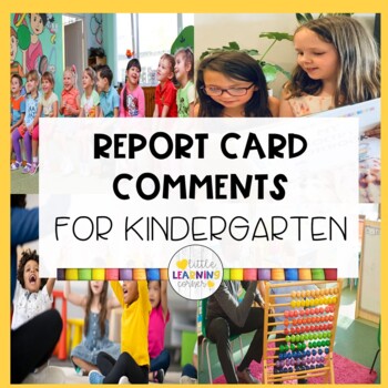 Preview of Kindergarten Report Card Comments