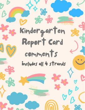 Preview of Kindergarten Report Card Comments - PACKAGE (All four strands)