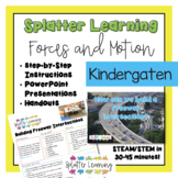Kindergarten STEAM/STEM Forces and Motion Unit