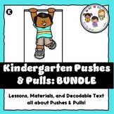 Kindergarten Science Bundle- Push and Pull