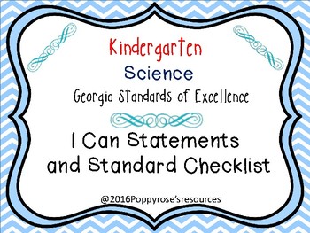 Preview of Kindergarten Science I Can Statements Georgia Standards of Excellence